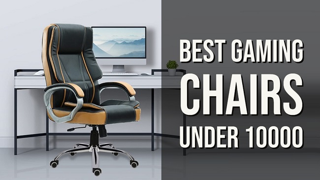 Best Gaming Chair Under 10000 in India